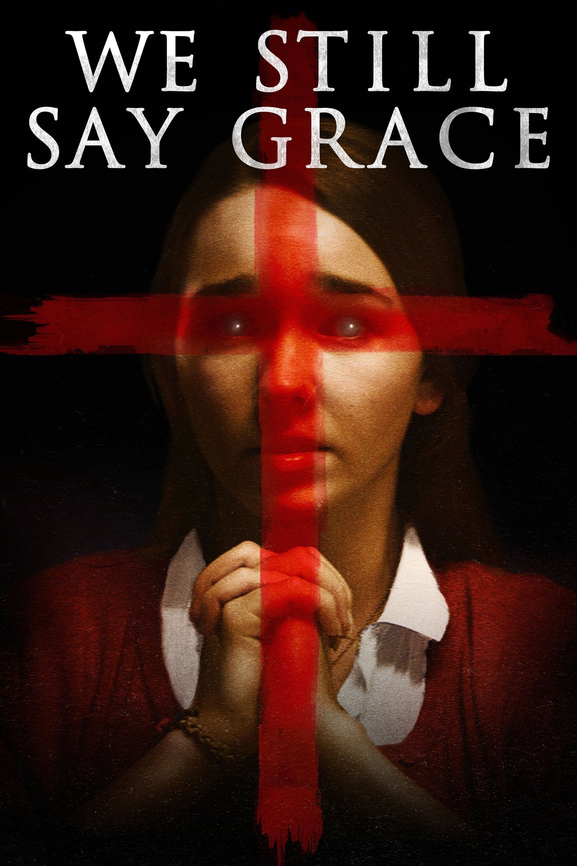 Постер We Still Say Grace